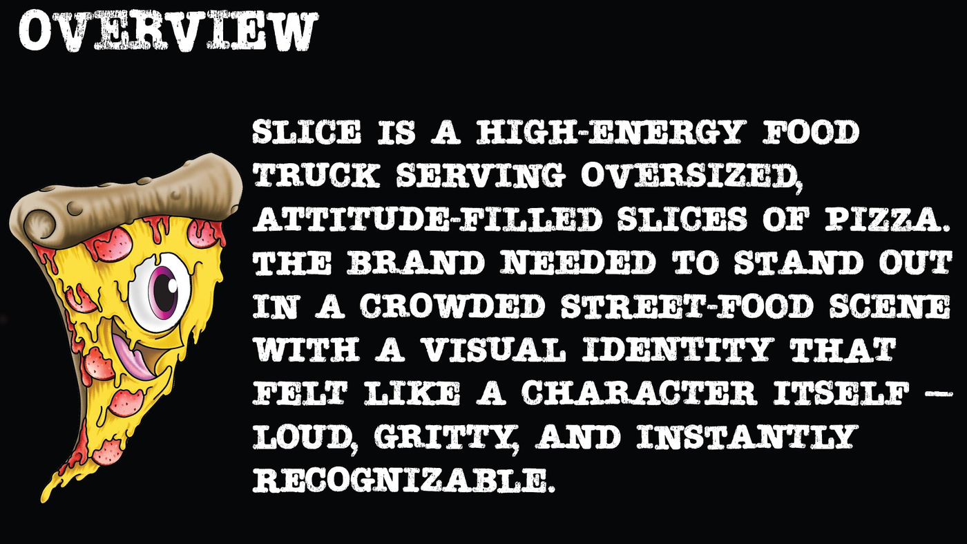 Slice overview — high energy food truck brand